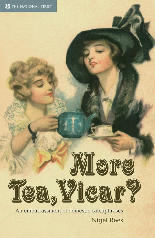 More Tea, Vicar?