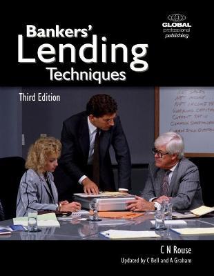 Bankers Lending Techniques 3Rd Ed