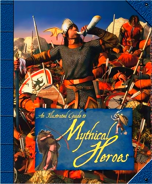 An Illustrated Guide To Mythical Heroes