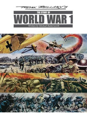 Frank Bellamy'S The Story Of World War One