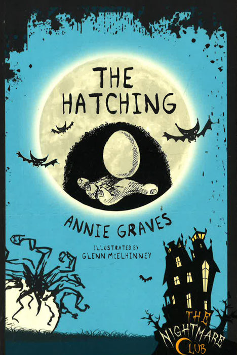 The Nightmare Club:Hatching