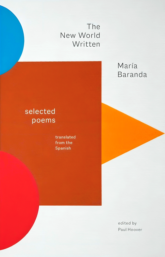 The New World Written : Selected Poems