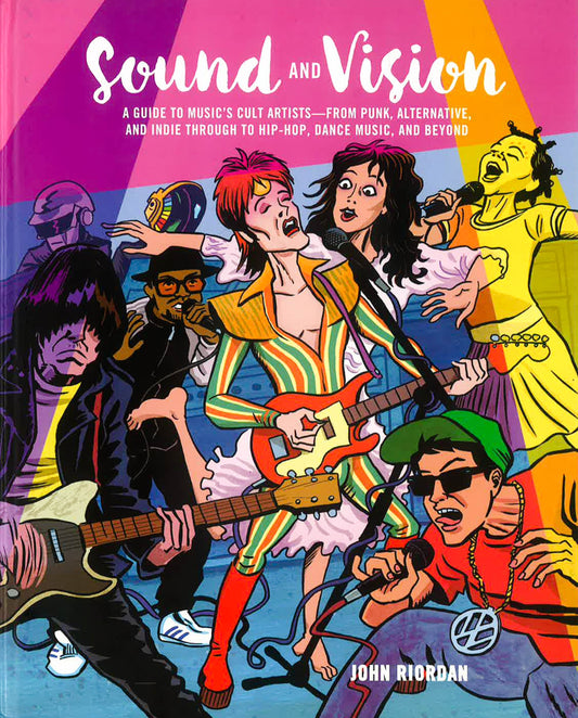 Sound & Vision: Guide To Music'S Cult Artists