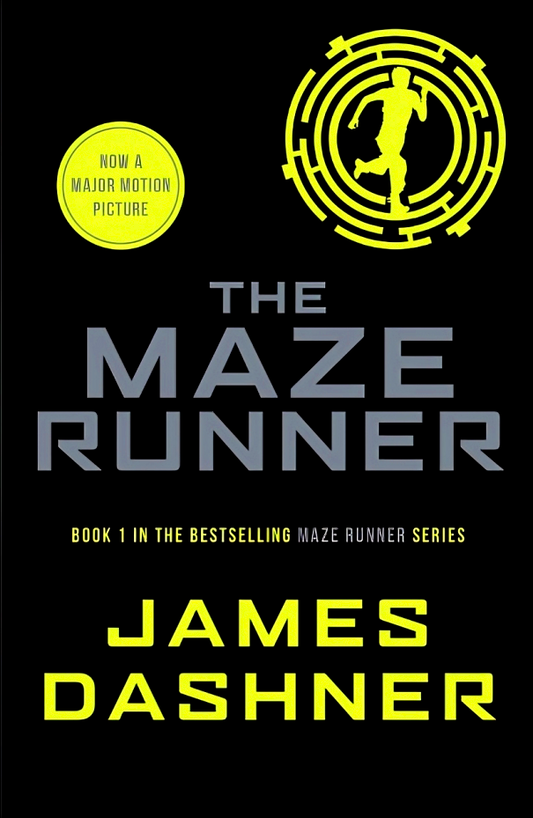 THE MAZE RUNNER (THE MAZE RUNNER SERIES) BOOK 1