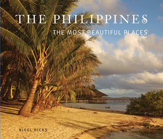 The Philippines: The Most Exotic Railway Journeys Hc