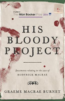 Burnet G.M. His Bloody Project