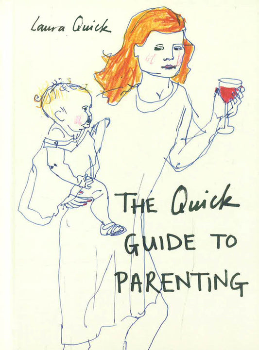 The Quick Guide To Parenting