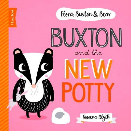 Flora, Buxton & Bear: Buxton And The New Potty