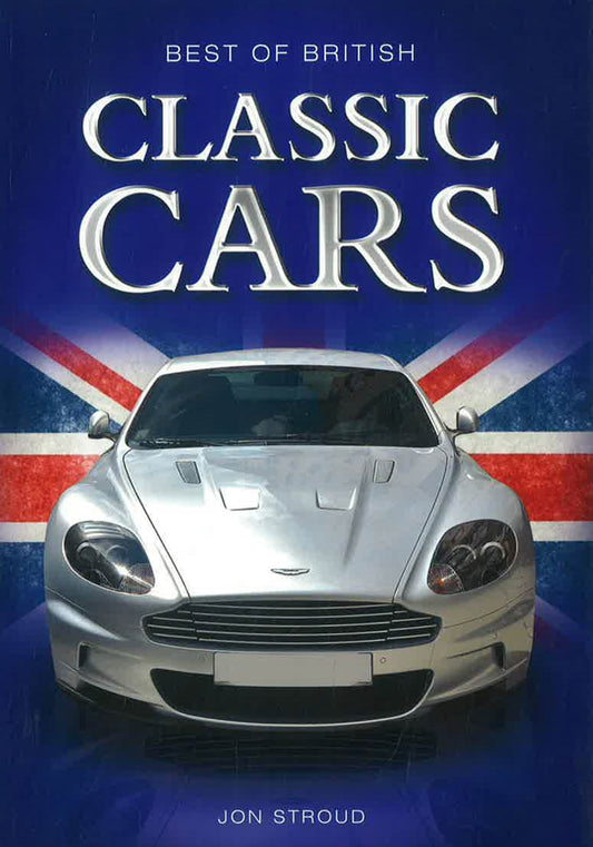 Best Of British: Classic Cars