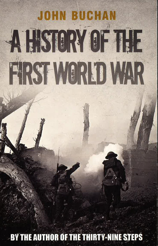 History Of The First World War