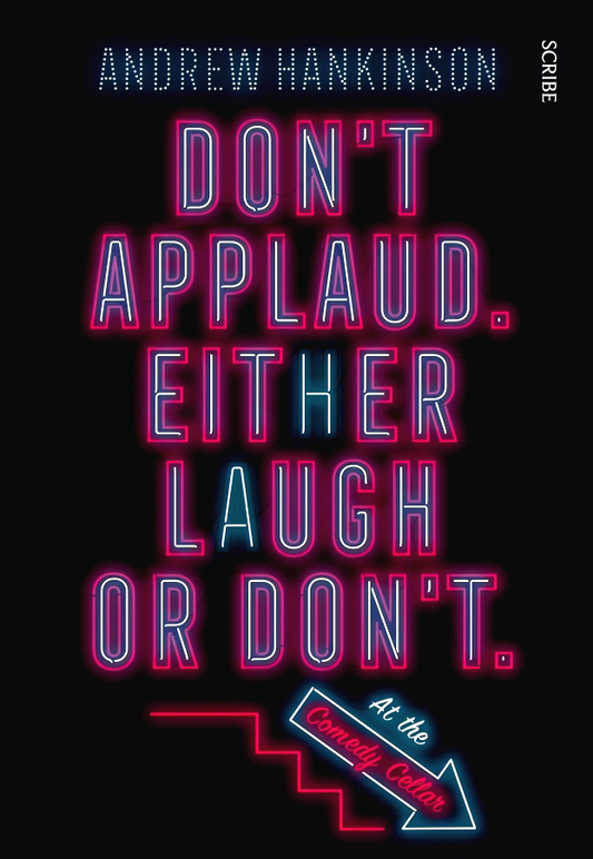 Don't Applaud. Either Laugh Or Don't