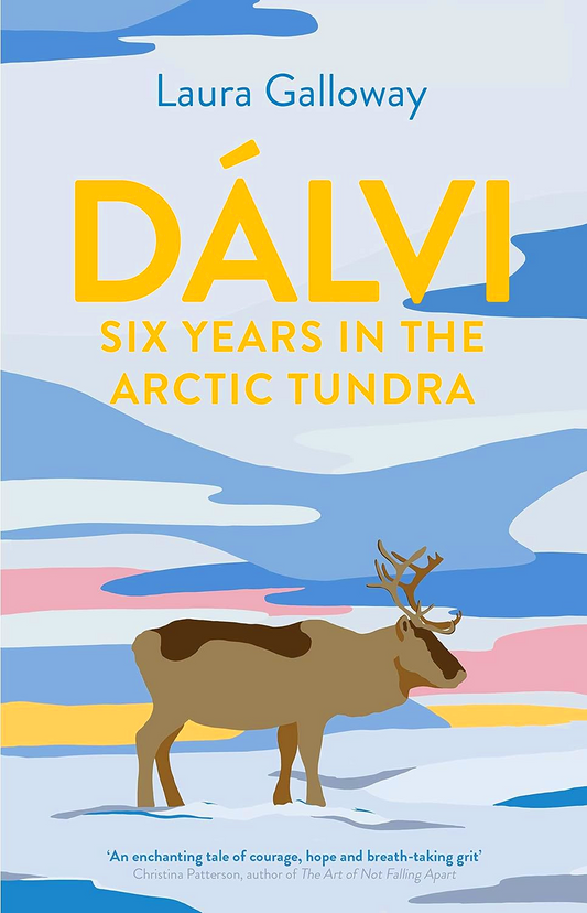 Dalvi: Six Years In The Arctic Tundra