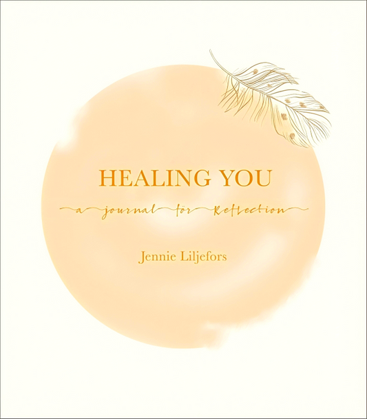 Healing You: A journal for reflection