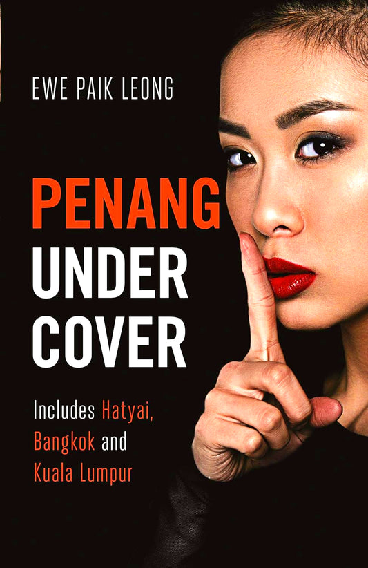 [Bargain Corner] Penang Undercover : Includes Hatyai, Bangkok And Kuala Lumpur