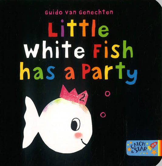 Little White Fish Has A Party