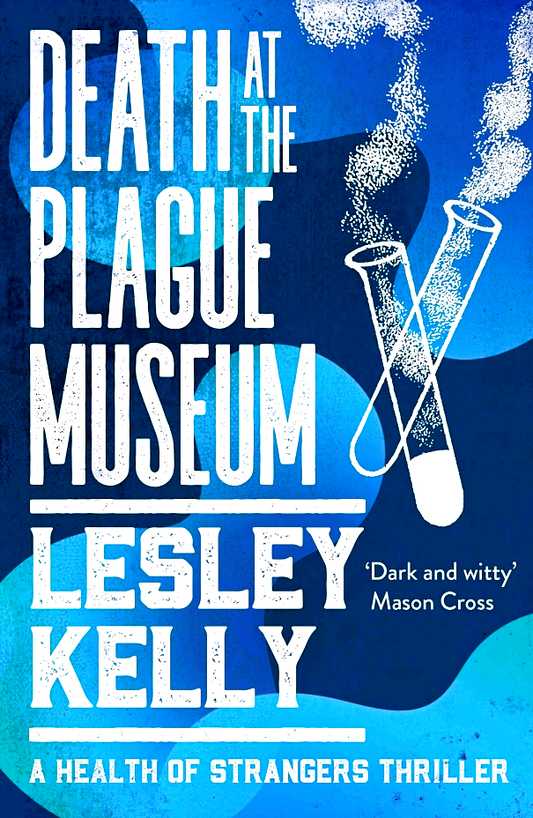 Death At The Plague Museum