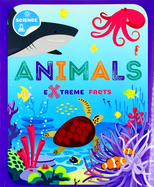 Extreme Facts: Animals