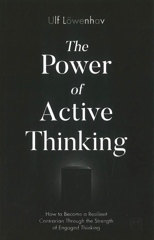 The Power Of Active Thinking