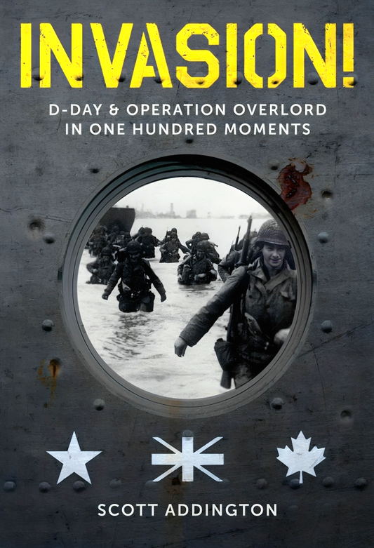 Invasion! D-Day & Operation Overlord In 100 Moments