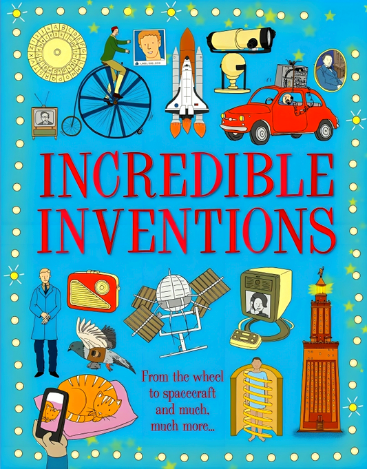 Incredible Inventions