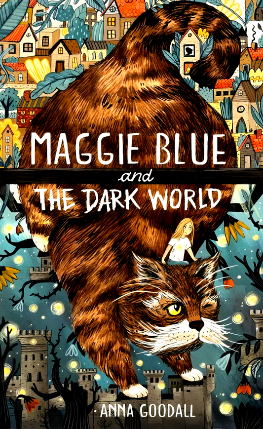 Maggie Blue And The Dark World