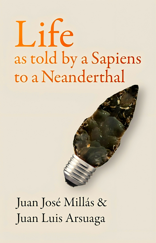 Intuition Life As Told By A Sapiens To A Neanderthal