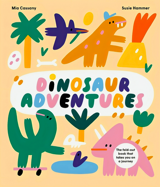 Dinosaur Adventures (Fold-Out Storybook)