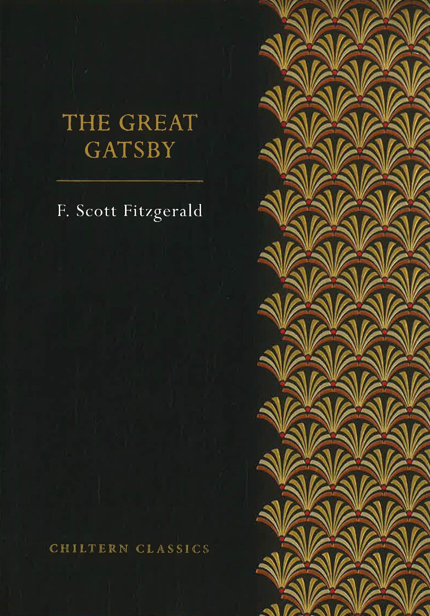 Chiltern Classic: Great Gatsby by F. Scott Fitzgerald – book cover