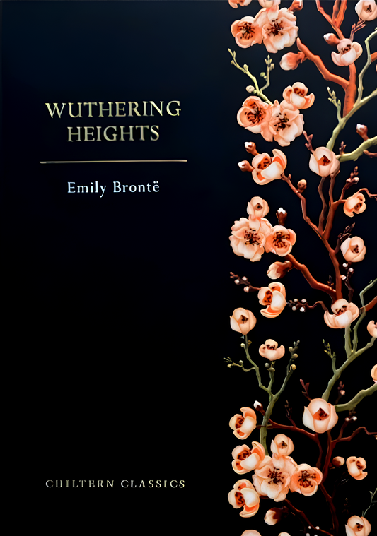 Chiltern Classic: Wuthering Heights