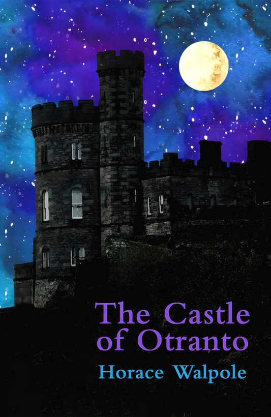 Legend Classics: The Castle Of Otranto
