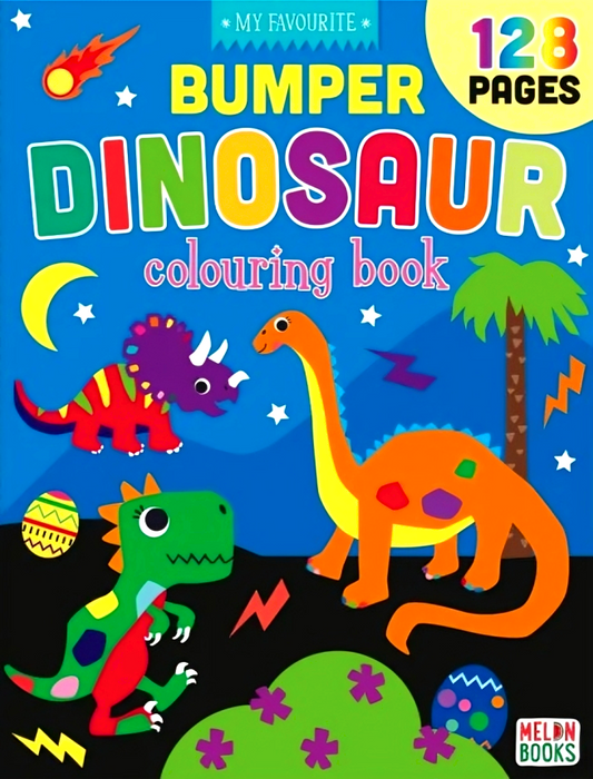 My Bumber 128 Page Colouring Book: Dinosuar