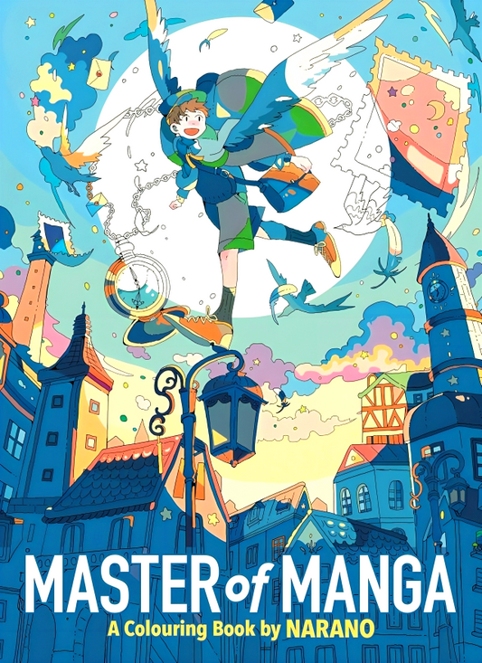 Lom Art Master Of Manga A Colouring Book By Narano