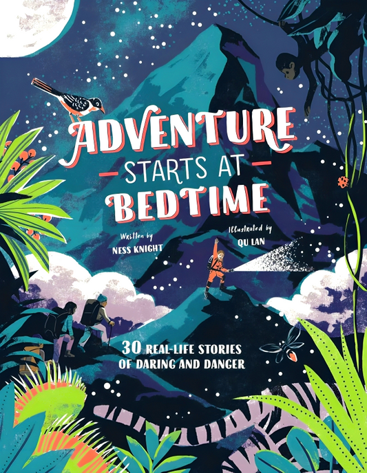 Adventure Starts At Bedtime