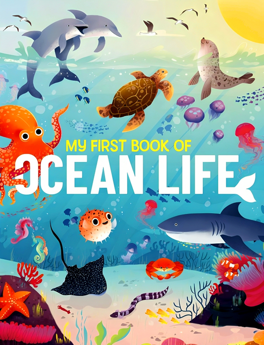My First Book Of Ocean Life