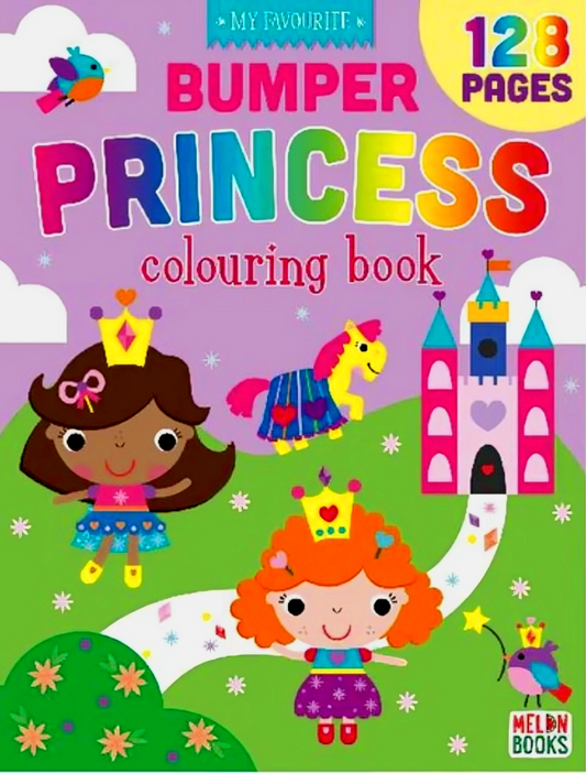 My Bumber 128 Page Colouring Book: Princess