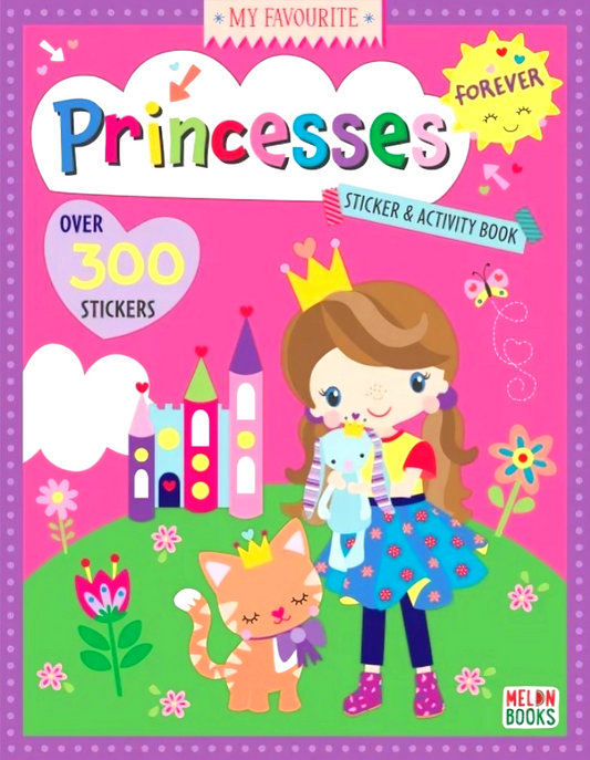 My Favourite Princess Forever Sticker & Acitivity Book