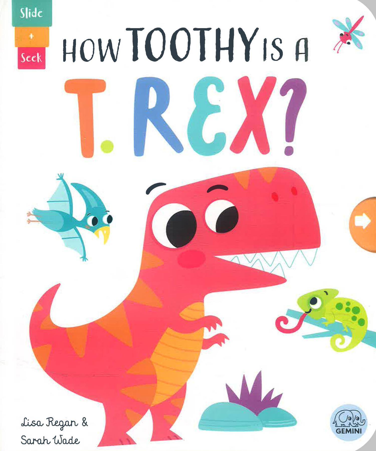 How Toothy Is A T. Rex? (Slide And Seek) by Lisa Regan – book cover