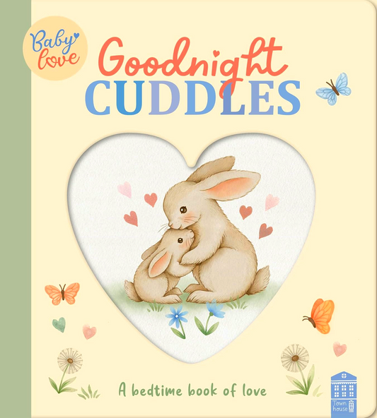 Baby Love: Goodnight Cuddles