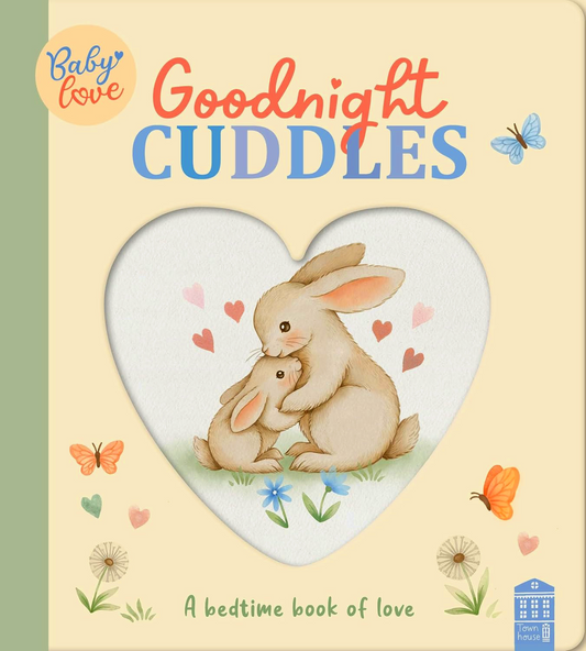 Baby Love: Goodnight Cuddles