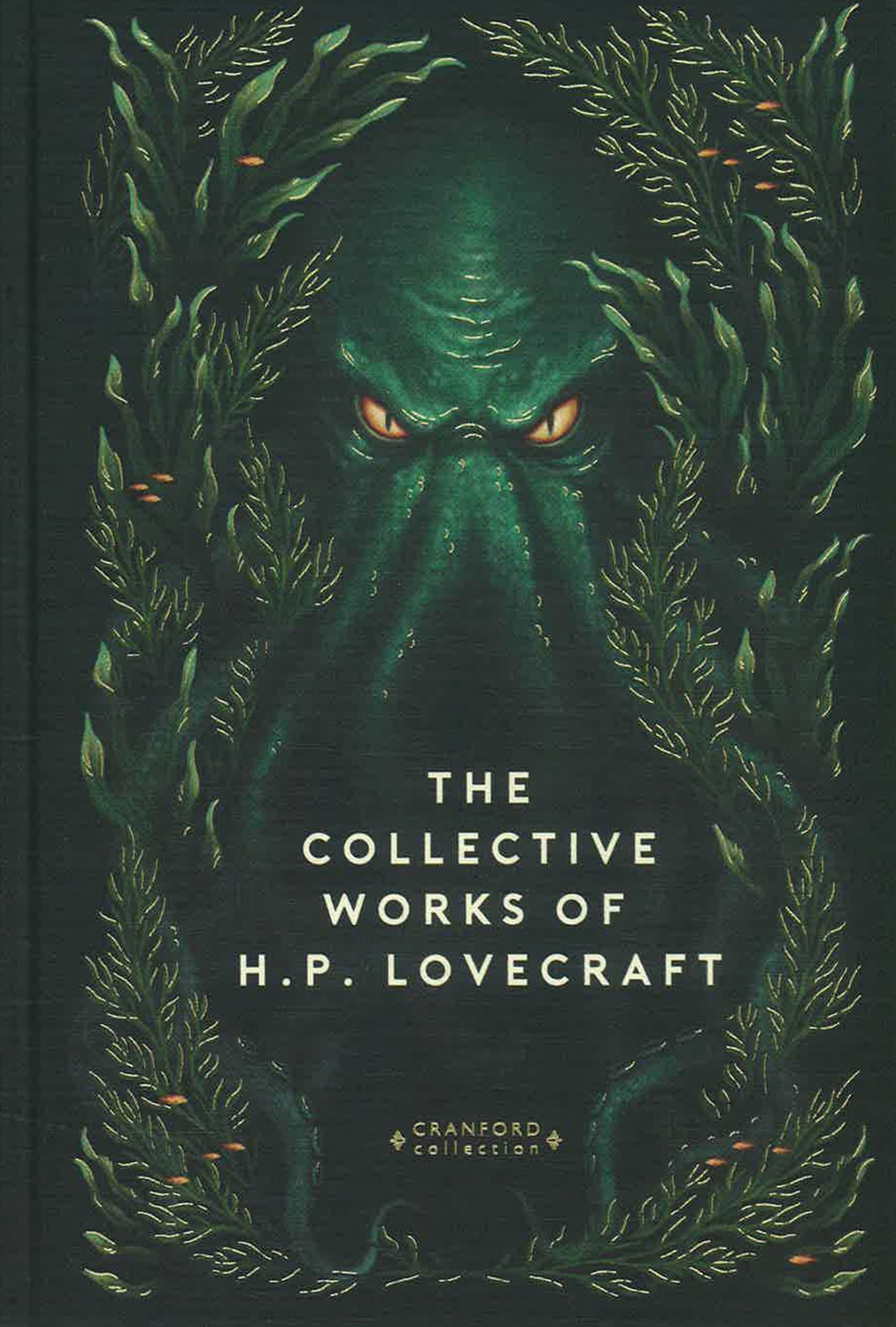 Cranford: Collective Works Of H.P. Lovecraft (Sprayed Edges) by H.P. Lovecraft – book cover