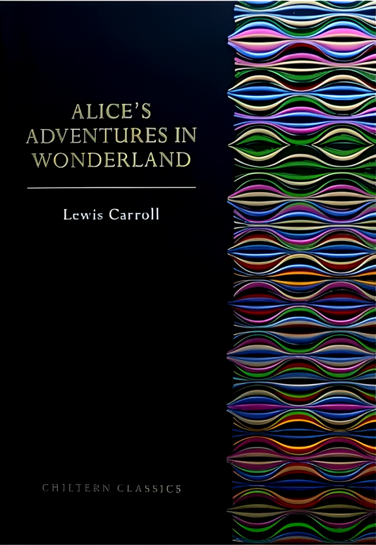 Chiltern Classic: Alice In Wonderland
