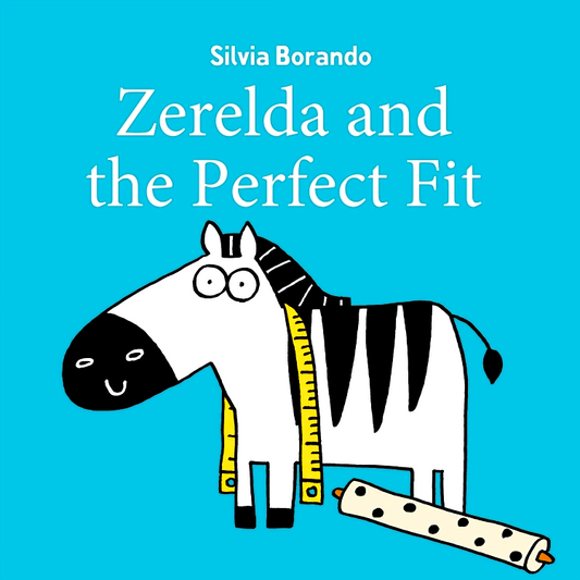 Zerelda And The Perfect Fit