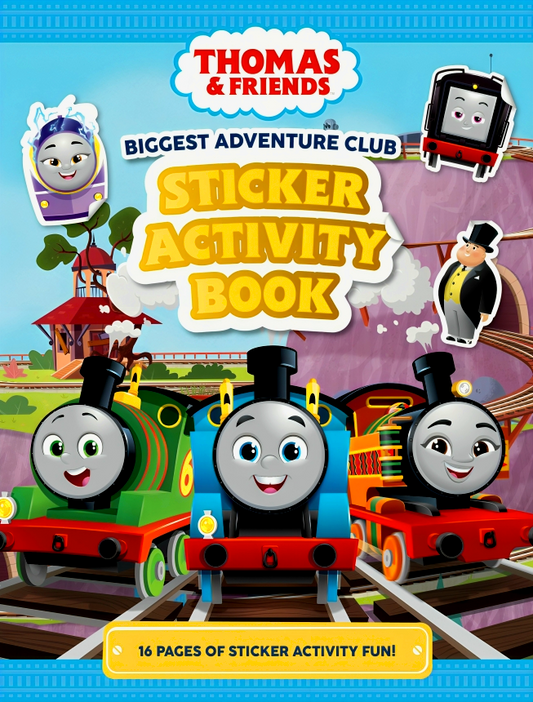 Thomas & Friends: Biggest Adventure Club Sticker Activity Book