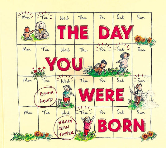 The Day You Were Born