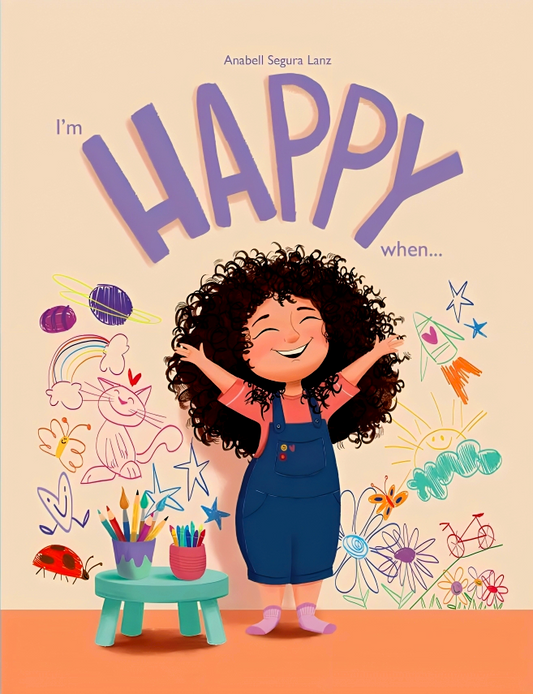 I'm Happy When…
