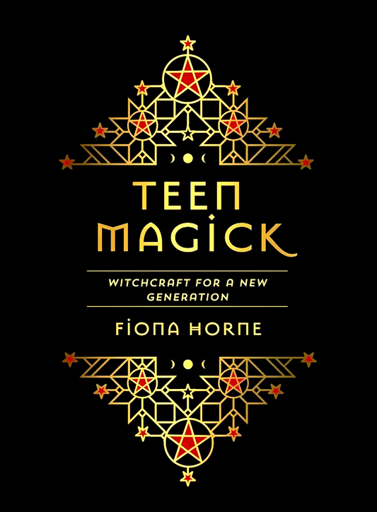 Teen Magick: Witchcraft for a new generation