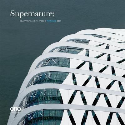 Supernature How Wilkinson Eyre Made It Hothouse Cool