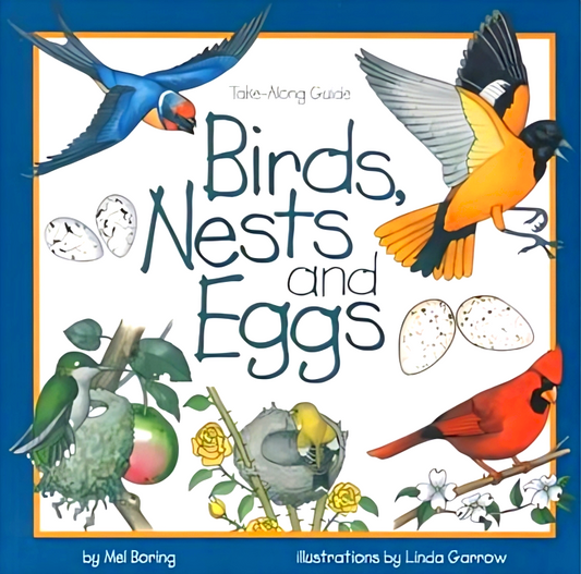Take-Along Guide: Birds, Nests And Eggs