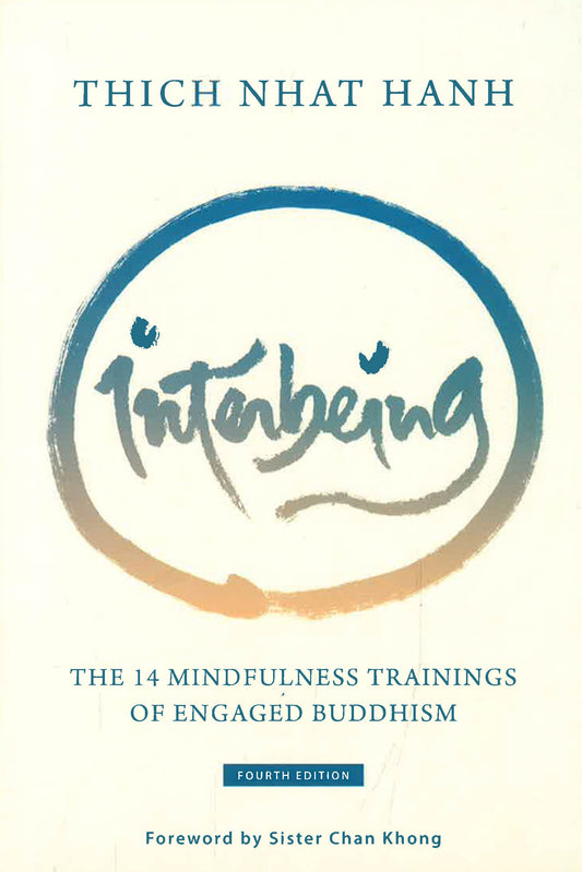 Interbeing, 4Th Edition