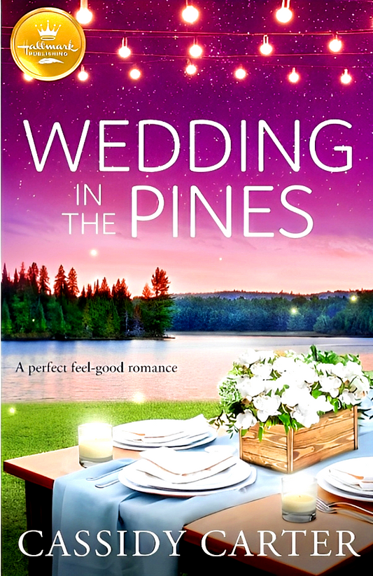 Wedding In The Pines (Cabins In The Pines, Book 1)